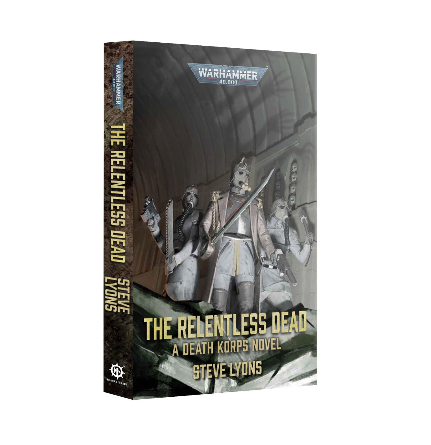 The Relentless Dead - Steve Lyons